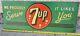 1940's 7up Sign Tin Sign 11 X 28 Vintage Soda Pop We Proudly Serve It Likes You