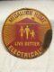 1950s Medallion Home Live Better Electrically Vintage Painted Steel/tin Sign