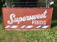(70 X 33.75) Vintage Original Supersweet Feeds Tin Sign- Now Offering Shipping