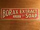 Antique Original Early 1900s Borax Extract Of Soap Early Tin Sign Vintage