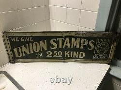 Antique Vintage Country Store Tin Sign. We Give Union Stamps the 250 Kind. Fair