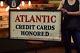 Atlantic Early Gas Station Sign Vintage Credit Cards Oil Service Garage Tin Adv