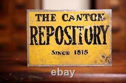 CANTON REPOSITORY NEWSPAPER Tin SIGN Daily Sunday NEWS 1815 Vintage Original