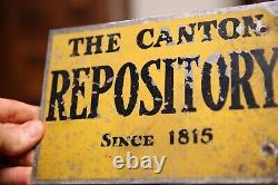 CANTON REPOSITORY NEWSPAPER Tin SIGN Daily Sunday NEWS 1815 Vintage Original