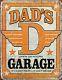Dad's Garage Distressed Retro Vintage Tin Sign 13 X 16in, New