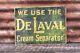 Delaval Milk Sign Vintage Metal Sign Farm Sign De Laval Tin Tacker Farm Sign