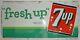 Fresh Up With 7up Embossed Tin Vintage Sign Dated 1962