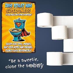 Funny Bathroom sign Toilet Superpowers Metal Aluminum 8x12 Sign