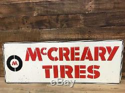Mccreary Tires Gas Oil Vintage Collectable Tin Painted Sign