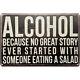 Metal Tin Sign Retro Vintage Rustic Rusty Antique Look Alcohol Because No Great