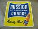 Mission Orange Vintage Soda Tin Sign