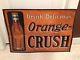 Orange Crush Tin Sign Advertising 1926 Collectible Soda Vintage Embossed Rare
