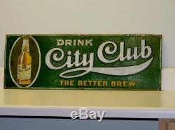 Original Vintage Drink City Club, Better Brew, Beer Tin Sign