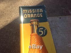 Original Vintage Embossed Mission Orange Tin Tacker Sign Cola Orange Soda Pop