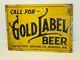 Original Vintage Gold Label Beer Tin Sign, Walter Bros. Brewing Co. Menasha Wis