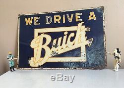 Original Vtg Antique 1920s We Drive a Buick Embossed Tin Gas Oil not porcelain
