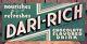 Rare Vintage 40's Dari Rich Chocolate Flavor Drink Tin Advertising Sign