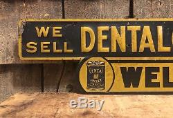RARE Vintage Dental Sweet Snuff WELCOME Pharmacy Drug Store Tin Sign Door Push