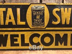 RARE Vintage Dental Sweet Snuff WELCOME Pharmacy Drug Store Tin Sign Door Push