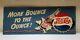 Rare Vintage Pepsi Large Tin Embossed 1950's Sign More Bounce To The Ounce