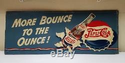 RARE Vintage PEPSI Large Tin Embossed 1950's Sign More Bounce To The Ounce