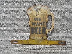 RARE Vtg Beer License Plate Topper Antique Tin Sign 18th Amendment Prohibition
