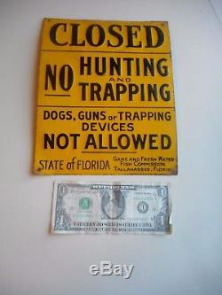 Rare Authentic 1920 to 1930's Tin Litho Florida No Hunting / Trapping Sign