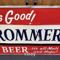 Rare Vintage 1947 TROMMERS BEER Large 70 Embossed Tin Brewery Advertising Sign