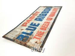 Rare Vintage Pabst Blue Ribbon Beer Of Quality Embossed Tin Sign Old