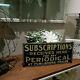 Vintage Newspaper Subscriptions Received Here For Periodical Embossed Tin Sign