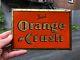 Vintage Rare Canadian C. 1930 Tin Over Cardboard Drink Orange Crush Sign