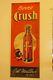 Very Rare Vintage Crush Embossed Tin French Sign With Crushy 38 X 15