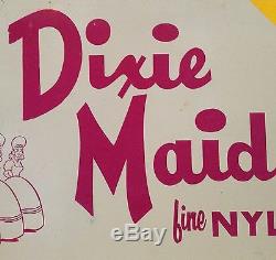 Vintage 1930's DIXIE MAID FINE NYLONS Advertising Tin Sign, 23x13