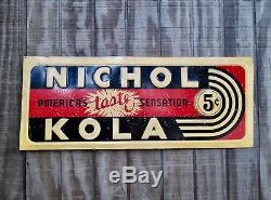 Vintage 1940's Nichol Kola Cent tin embossed soda sign excellent condition cola