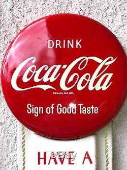 Vintage 1950's Coca Cola Red Button Tin Calendar Sign Sign Of Good Taste