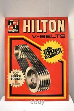 Vintage Advertising Tin Sign Hilton V-Belt Now With Super Tough H Compound Old2