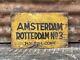 Vintage Amsterdam Rotterdam Metal Sign Primitive Sign Antique Yellow Tin 8x13