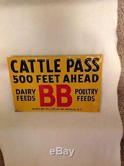 Vintage BB Feeds Cattle Pass 500 Feet Ahead Tin Scioto Sign Co. Kenton, O. Nice
