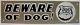 Vintage Beware Of Dog! Sign Growling Teeth Bulldog Spike Collar Tin Metal Sign