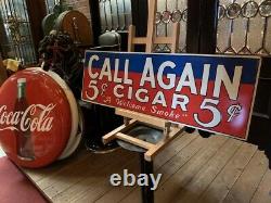 Vintage CALL AGAIN Cigar 35 Tin Advertising Sign Watch Video