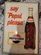Vintage Cardboard & Metal Tin Soda Sign Say Pepsi, Please M-239 Usa 8.25 X 12