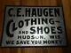 Vintage Ce Haugen Clothing Shoes Store Advertising Embossed Tin Sign Hudson Wi