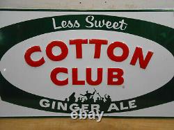 Vintage Cotton Club Ginger Ale Cola 28 X 13 Soda Pop Bottle Store Tin Sign