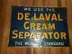 Vintage Delaval Cream Separator World Standard Tin Tacker Advertising Farm Sign