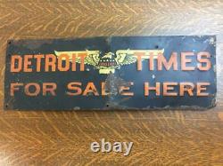 Vintage DETROIT TIMES FOR SALE HERE Newspaper Tin Sign Free Press Advertising