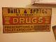 Vintage Drug Store Sign Pharmacy Daily & Spragg Prescriptions Antique Tin Metal