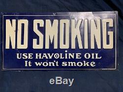 Vintage Early Original Tin Tacker Havoline Oil No Smoking 18.25x9.25 Blue Sign