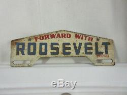 Vintage FORWARD WITH ROOSEVELT FDR TIN ADVERTISING SIGN LICENSE PLATE TOPPER