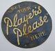 Vintage Get Your Players Please Here Advertising Tin Sign 100% Genuine