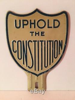 Vintage License Plate Topper UPHOLD THE CONSTITUTION Tin Sign Political